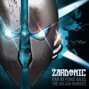 Far Beyond Bass - The Vulgar Remixes