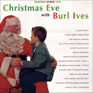 Christmas Eve With Burl Ives (Original Album Plus Bonus Tracks 1957)