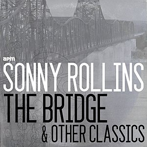 The Bridge and Other Classics