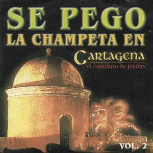 Se Pegó la Champeta en Cartagena, Vol. 2