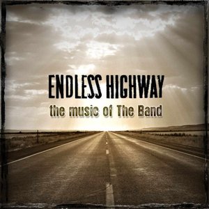 Immagine per 'Endless Highway: The Music Of The Band'