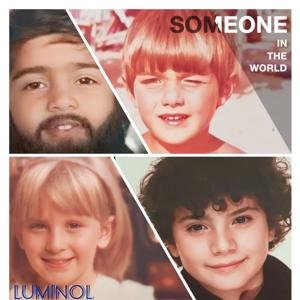 SOMEONE IN THE WORLD