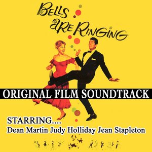Bells Are Ringing-original Film Soundtrack - Dean Martin , Judy Holliday , Jean Stapleton
