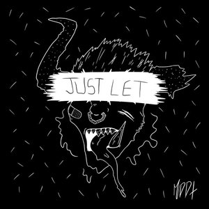 Just Let
