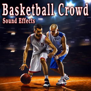 Basketball Crowd Sound Effects