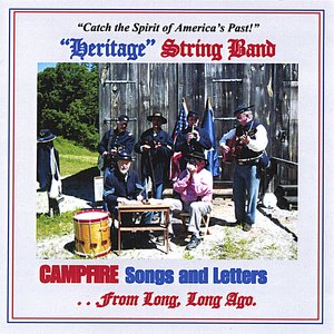 Campfire Songs and Letters From Long, Long Ago...