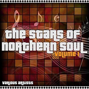 The Stars Of Northern Soul Volume 1