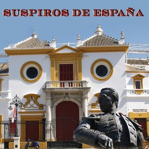 Image for 'Suspiros de España - Pasodobles of Spain'