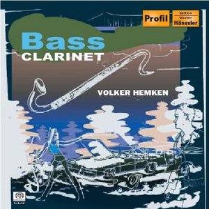 Hemken, Volker: Bass Clarinet Music