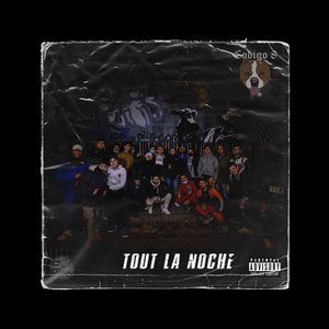 Tout la Noche
