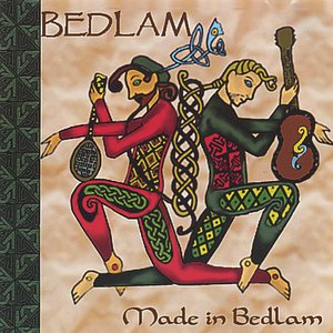 Made in Bedlam