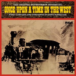C'era Una Volta il West (Once Upon a Time in the West)