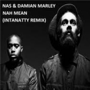 Nah Mean (Intanatty Remix)
