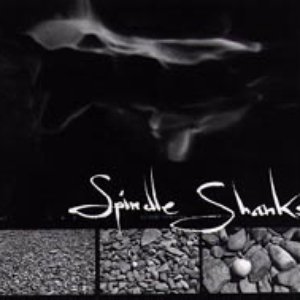 Spindle Shanks