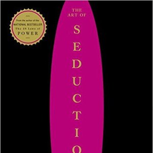 The Art of Seduction