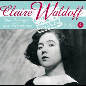 Claire Waldoff Folge 4