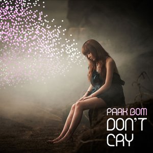 “Dont Cry [EP]”的封面
