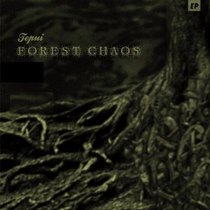 Forest Chaos EP