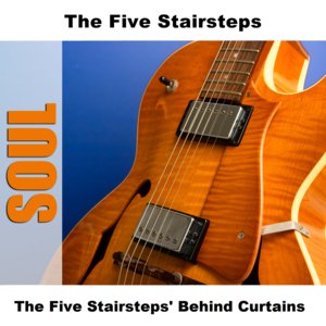 The Five Stairsteps' Behind Curtains