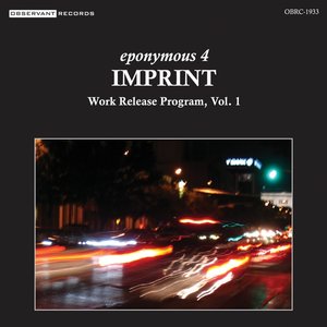Work Release Program, Vol. 1: Imprint