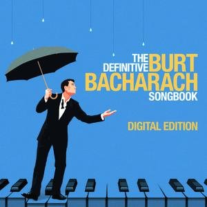 The Definitive Burt Bacharach Songbook