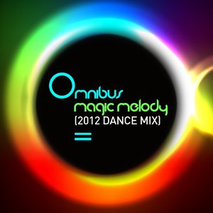 Magic Melody (2012 Dance Mix)