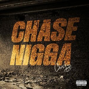Chase Nigga - Single