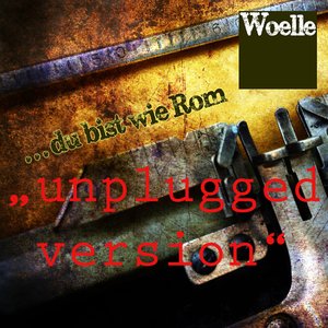 Du bist wie Rom (Unplugged) - Single