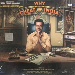 Why Cheat India (Original Motion Picture Soundtrack)