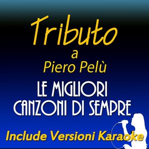 Tributo a Piero Pelù: le migliori canzoni di sempre (Include versioni karaoke)