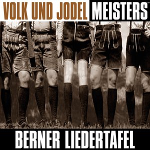 Volk und Jodel Meisters