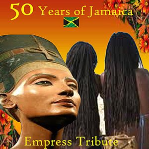 50 Years Of Jamaica Empress Tribute