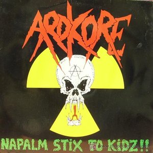 Napalm Stix to Kidz!!