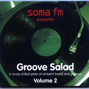 Soma Fm - Groove Salad Vol. 2