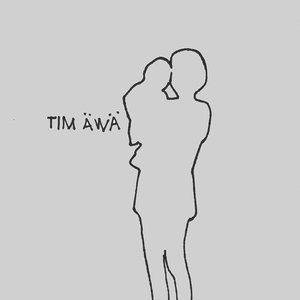 Tim Äwä - EP