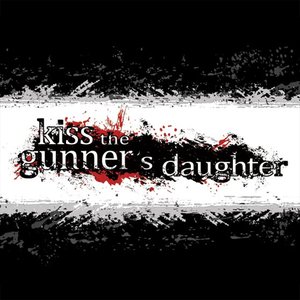 Kiss the Gunner's Daughter