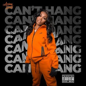 ASIAN DOLL - Cant Hang - Zortam Music