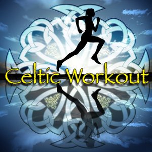 Celtic Workout