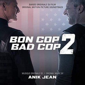 Bon Cop Bad Cop 2 (Original Motion Picture Soundtrack)