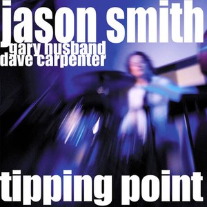 Avatar for Jason Smith feat. Gary Husband and Dave Carpenter