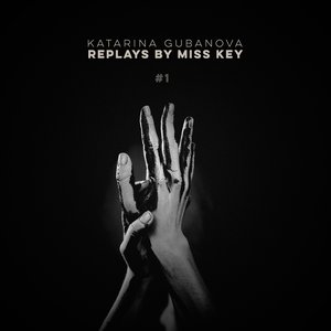 Replays by Miss Key, #1