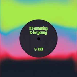 It's Amazing to Be Young