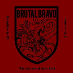 Brutal Bravo / The Lads