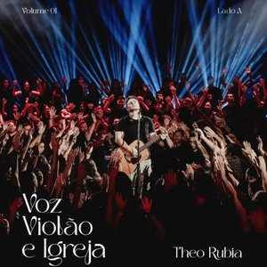Voz, Violão e Igreja - Lado A (Ao Vivo)