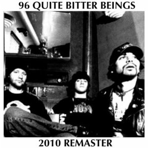 96 Quite Bitter Beings (2010 Master)