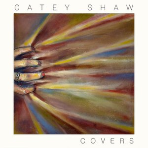 Catey Shaw | Covers