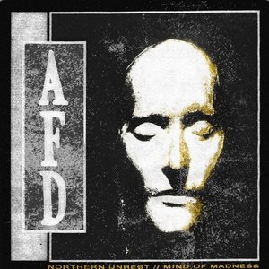 Northern Unrest / Mind of Madness