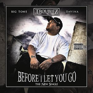 Before I Let You Go (feat. Davina & Big Tone)