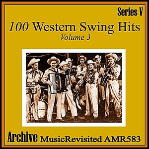 100 Western Swing Hits, Part 3