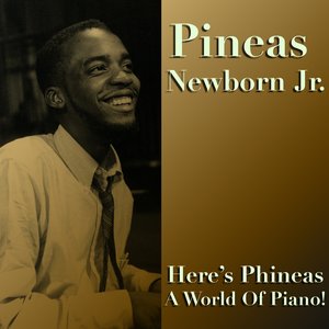 Here's Phineas / A World Of Piano